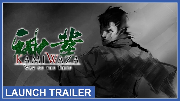 Премьерный трейлер Kamiwaza: Way of the Thief