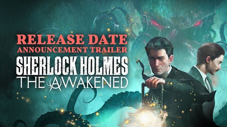 Безумие наступает! Sherlock Holmes: The Awakened обзавёлся датой релиза
